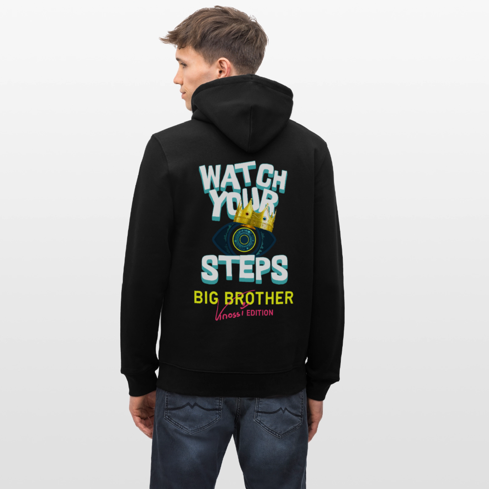 Watch your step Hoodie schwarz - Big Brother Edition - Schwarz